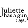 Juliette has a gun