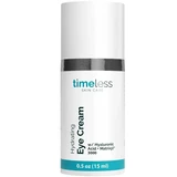 Timeless - Hydrating Hyaluronic Acid Eye Cream 15mL