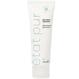 Etat Pur - Moisturizing Gel Cream 40mL Expiration Date: 2026-04-24