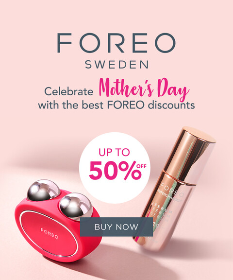 Foreo | Up to 50% Off | Mother's Day